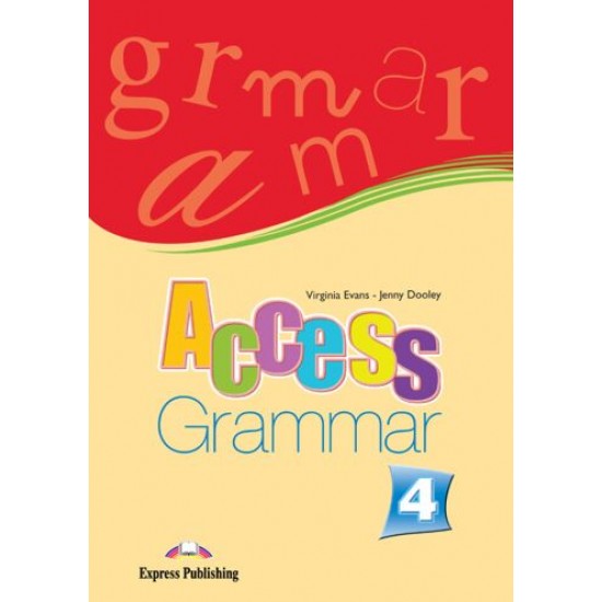 Access 4 - Grammar Book (GR) Access 4 - Grammar Book (GR)
